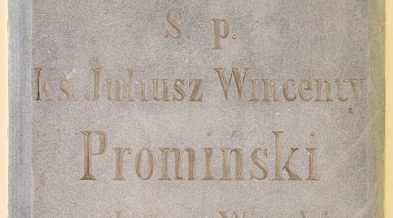 Ks. Juliusz Wincenty Promiński (1837-1893)